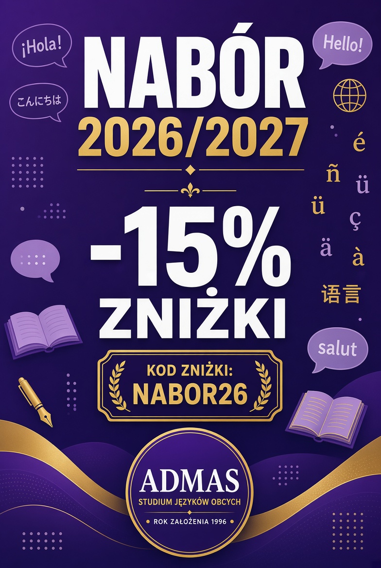 Nabór 2026/2027 w SJO ADMAS – 15% zniżki z kodem NABOR26 | Kursy językowe Gorzów